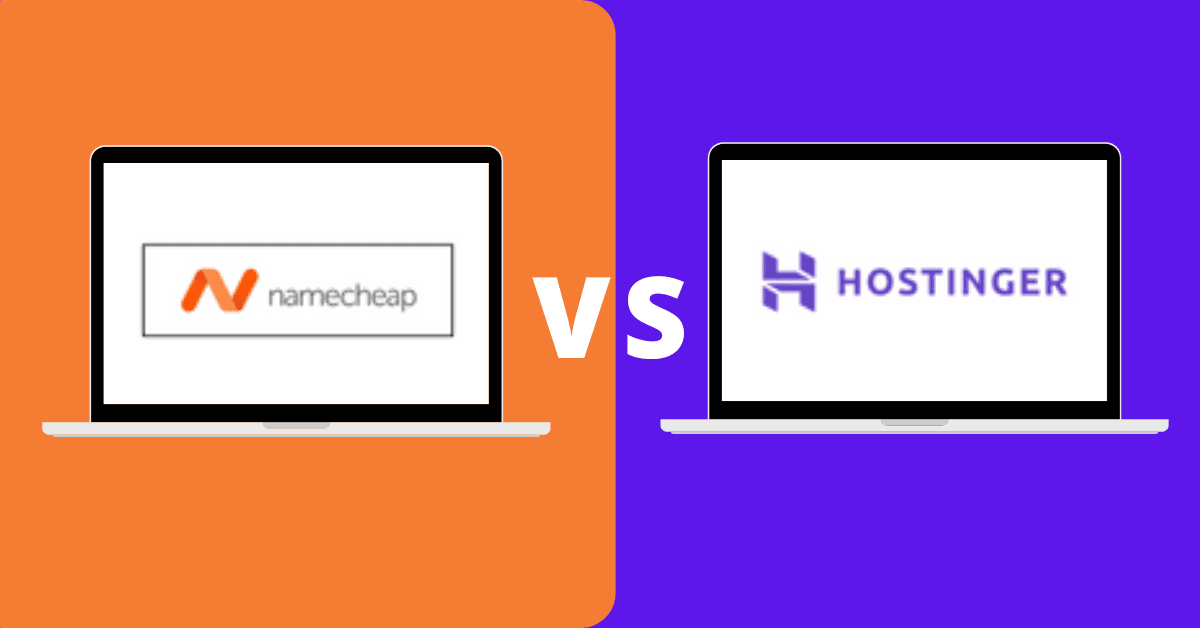 Namecheap Vs Hostinger